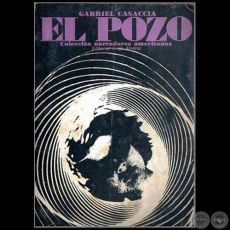 EL POZO - Autor: GABRIEL CASACCIA - Año 1967